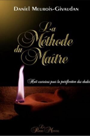 La Méthode du Maître Jesus pour la purification