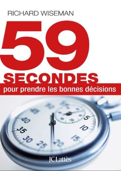 59 SECONDS pour prendre les bonnes décisions